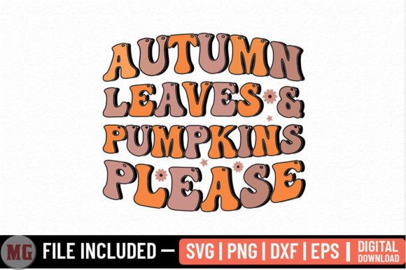 Autumn Leaves and Pumpkin Please - Svg Review