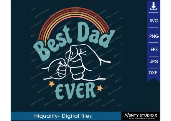 Best Dad Ever SVG: Father s Day Review