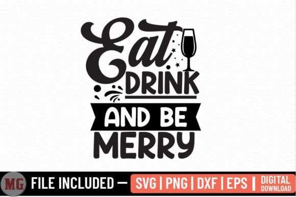 Eat Drink and Be Merry Christmas SVG Review