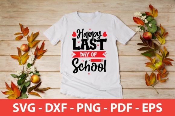 Happy Last Day of School Svg Review