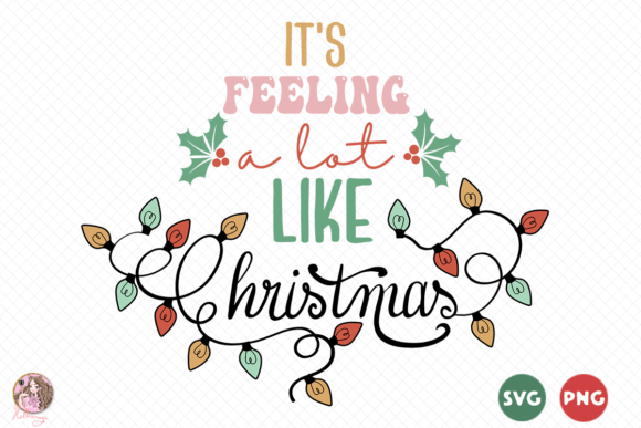 It's Feeling a Lot Like Christmas SVG Review
