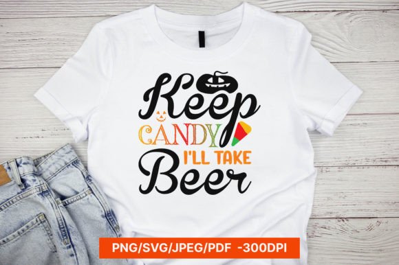 Keep CANDY I LL TAKE Beer HALLOWEEN SVG Review