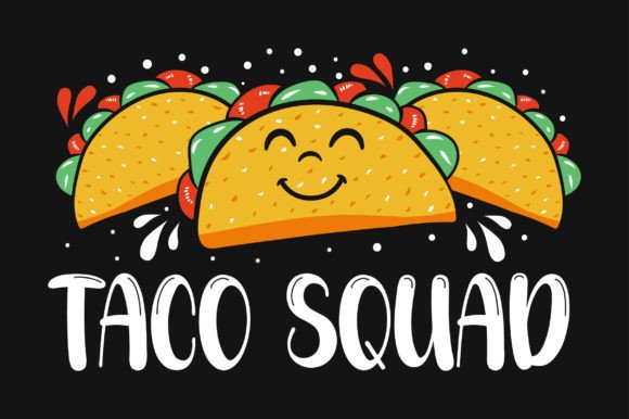 Taco Squad SVG Vector T-shirt Review