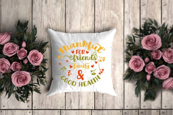Thankful for Family, Friends Pillow Svg Review