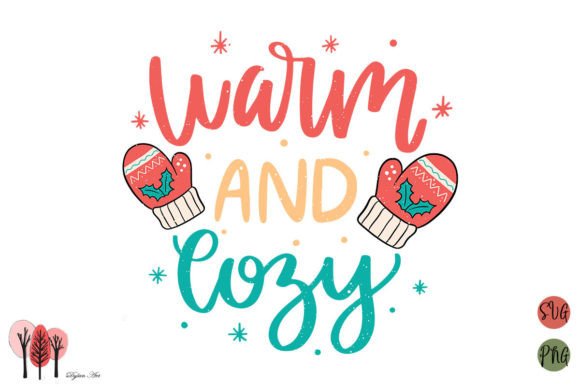 Warm and Cozy SVG PNG Review